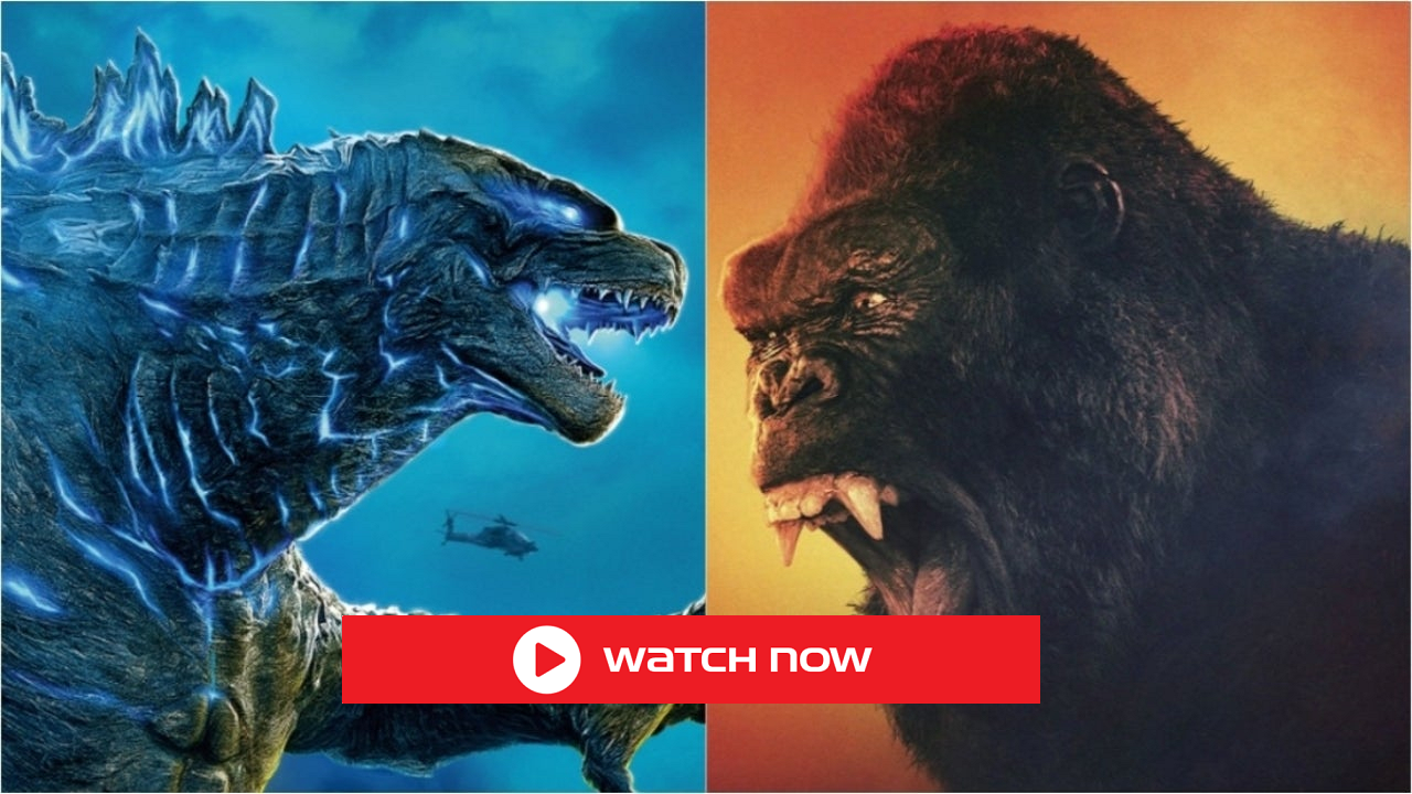 Watch Online Godzilla vs. Kong Full Free 720p Movie CITYVIEW