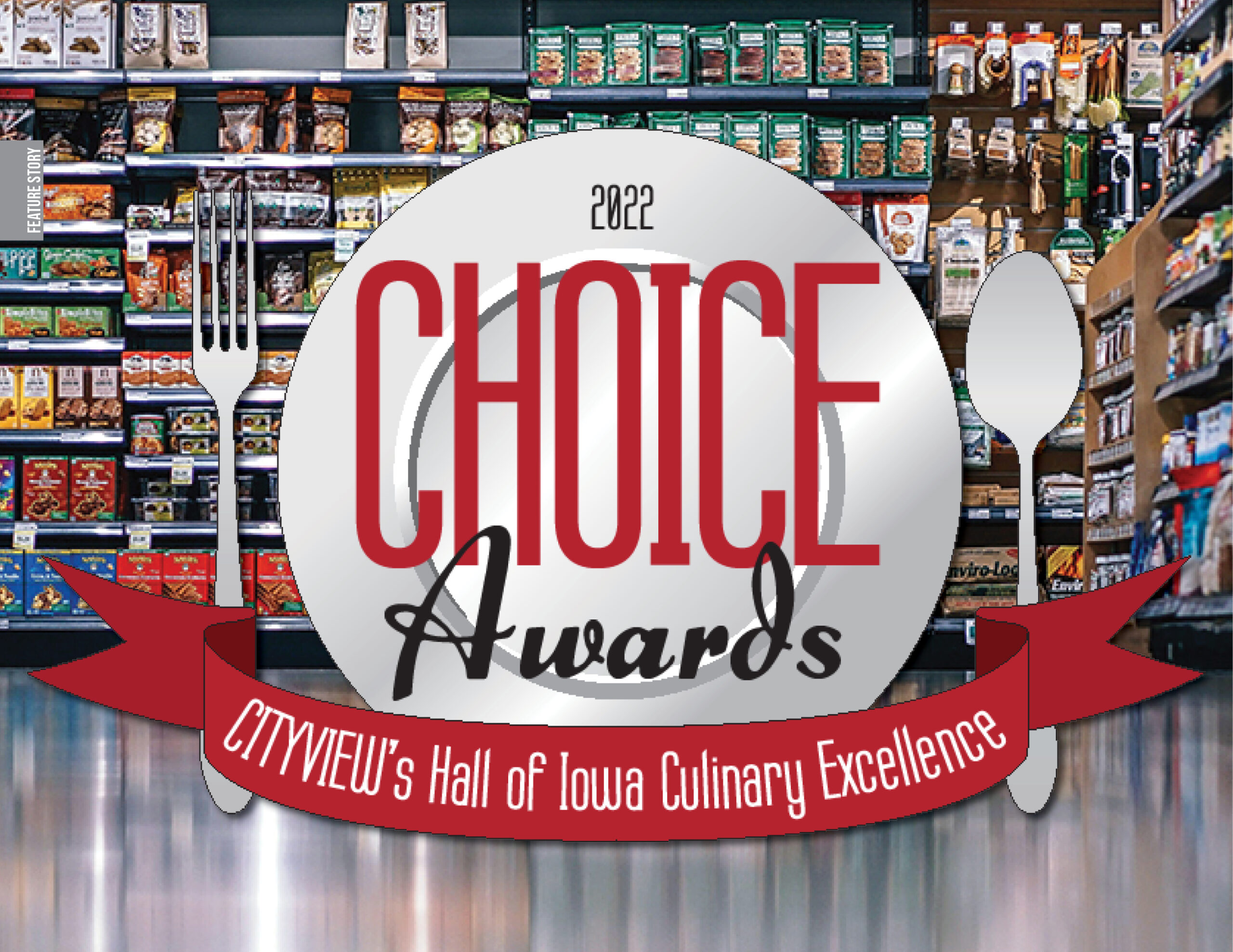 2022 CHOICE AWARDS — Cityview's Hall of Iowa Culinary Excellence - Vimarsana News