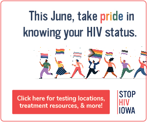 CNA - Stop HIV Iowa (June 2)